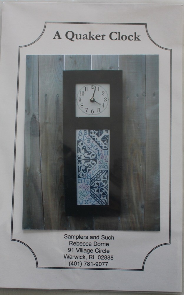 A Quaker Clock - Samplers and Such