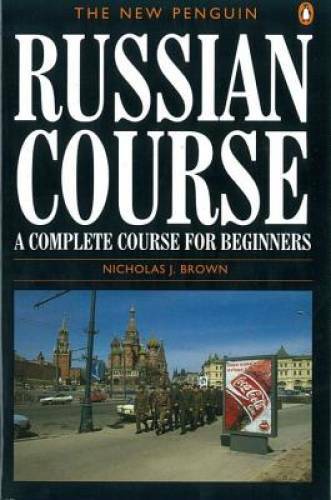 The New Penguin Russian Course: A Complete Course for Beginners (Pe - ACCEPTABLE
