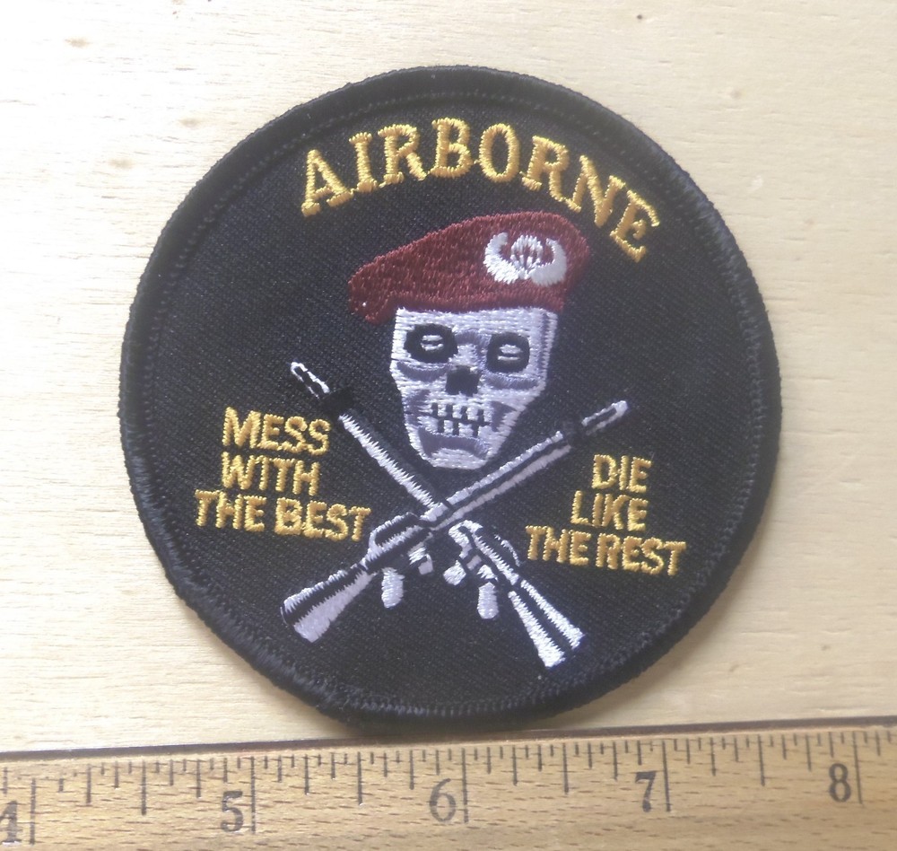 Airborne Mess With The Best Embroidered Patch