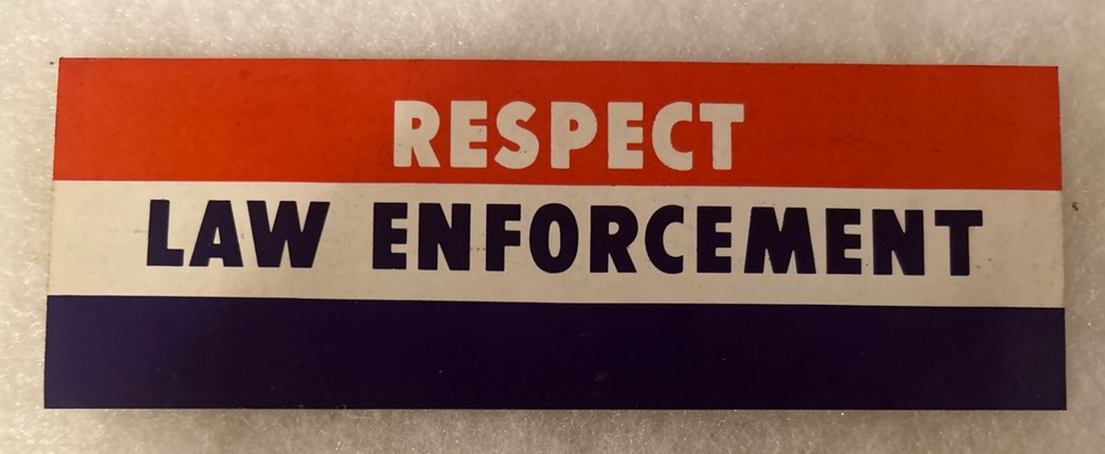 RESPECT LAW ENFORCEMENT Bumper Sticker  8” x 3”