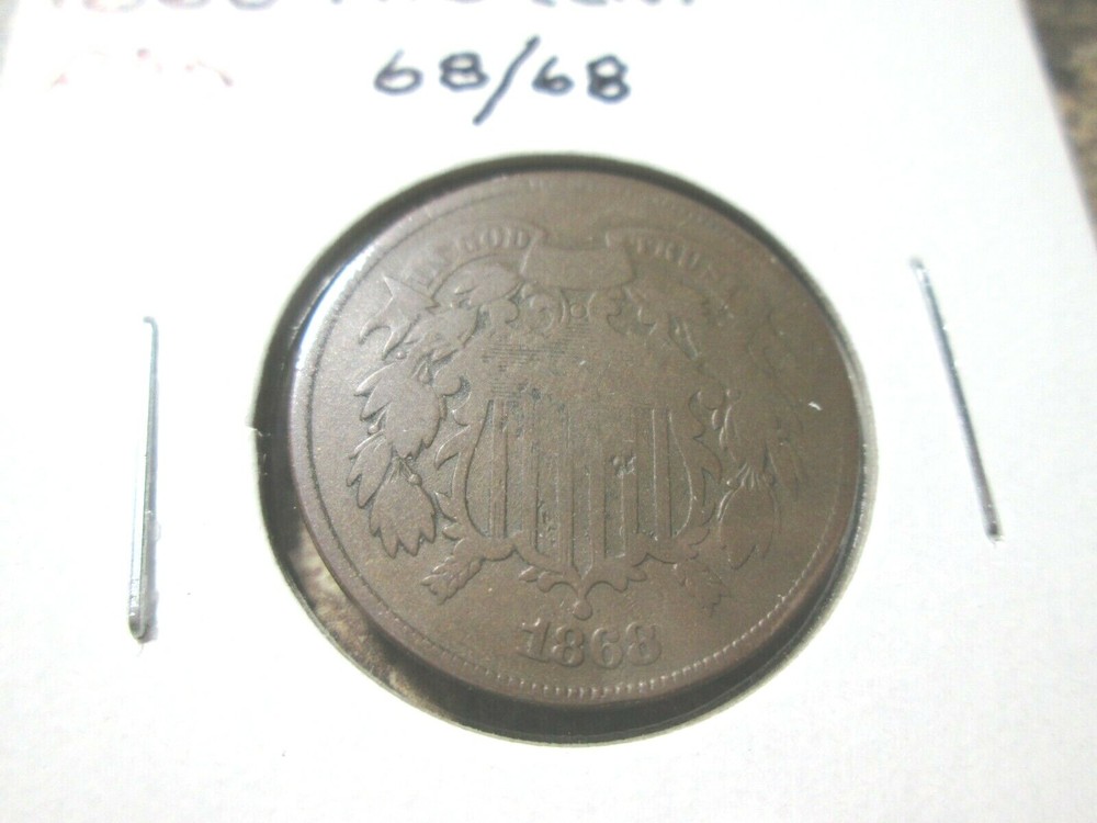 1868 2 CENT RARE RE-CUT DATE   36B