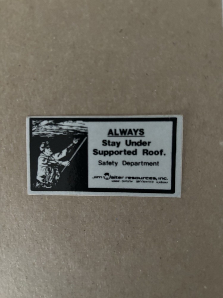 Coal Mining Stickers Nice Older JIM  WALTERS  COAL Company