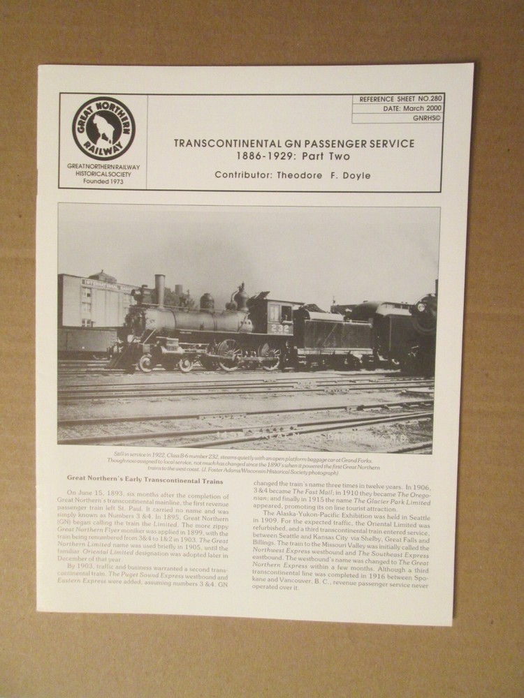 Great Northern Reference Sheet 280 Transcontinental Passenger Service Part 2