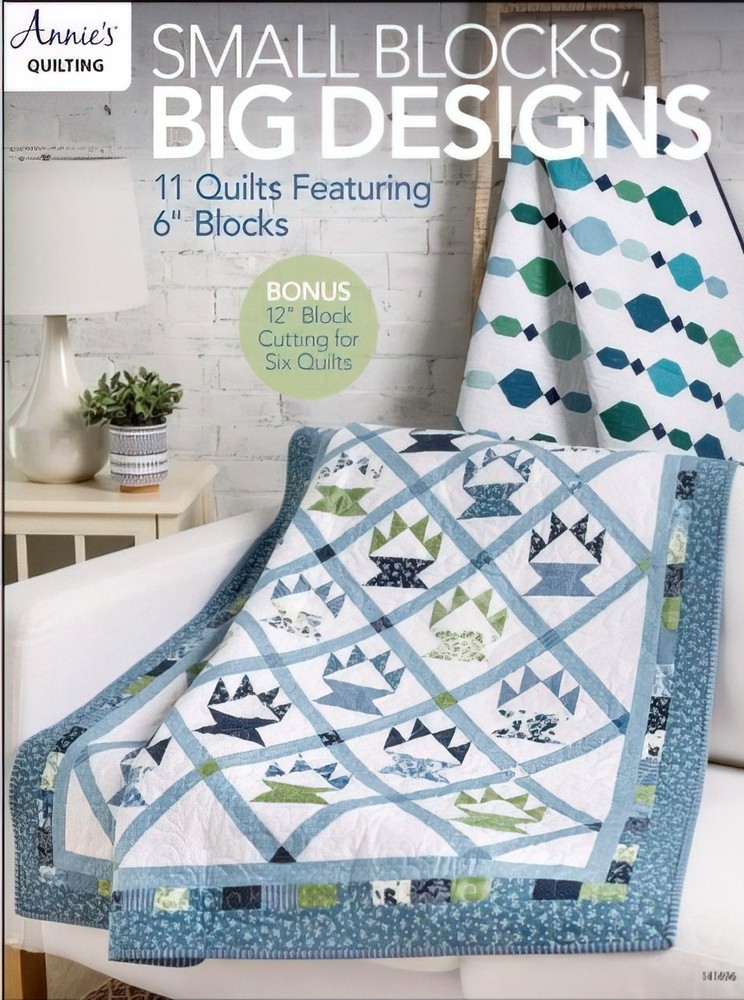 Small Blocks Big Designs Booklet by Annie