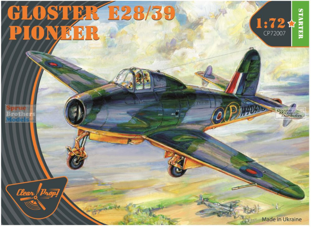 CLPCP72007 1:72 Clear Prop Models Gloster E28 E39 Pioneer