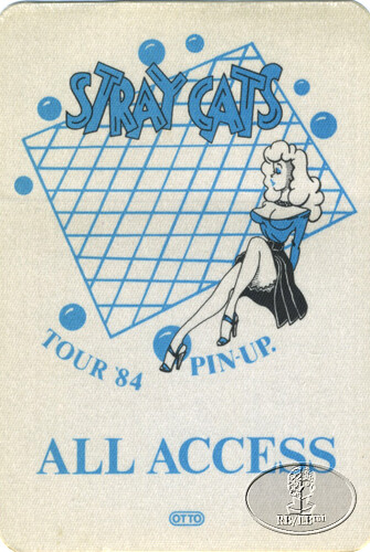 STRAY CATS 1984 Pin-Up Backstage Pass All Access Blue