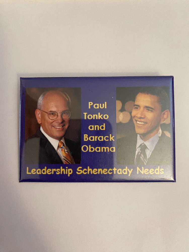 Leadership Schenectady Needs Tonko And Obama Pin Back Button P123