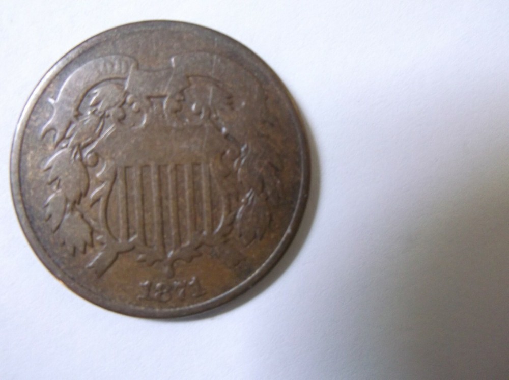 1871 Two Cents Good Better Date - Low Mintage