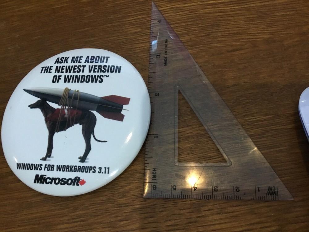 VINTAGE WINDOWS FOR WORKGROUPS3.11 MICROSOFT   PINBACK BUTTON 3.5  INCH