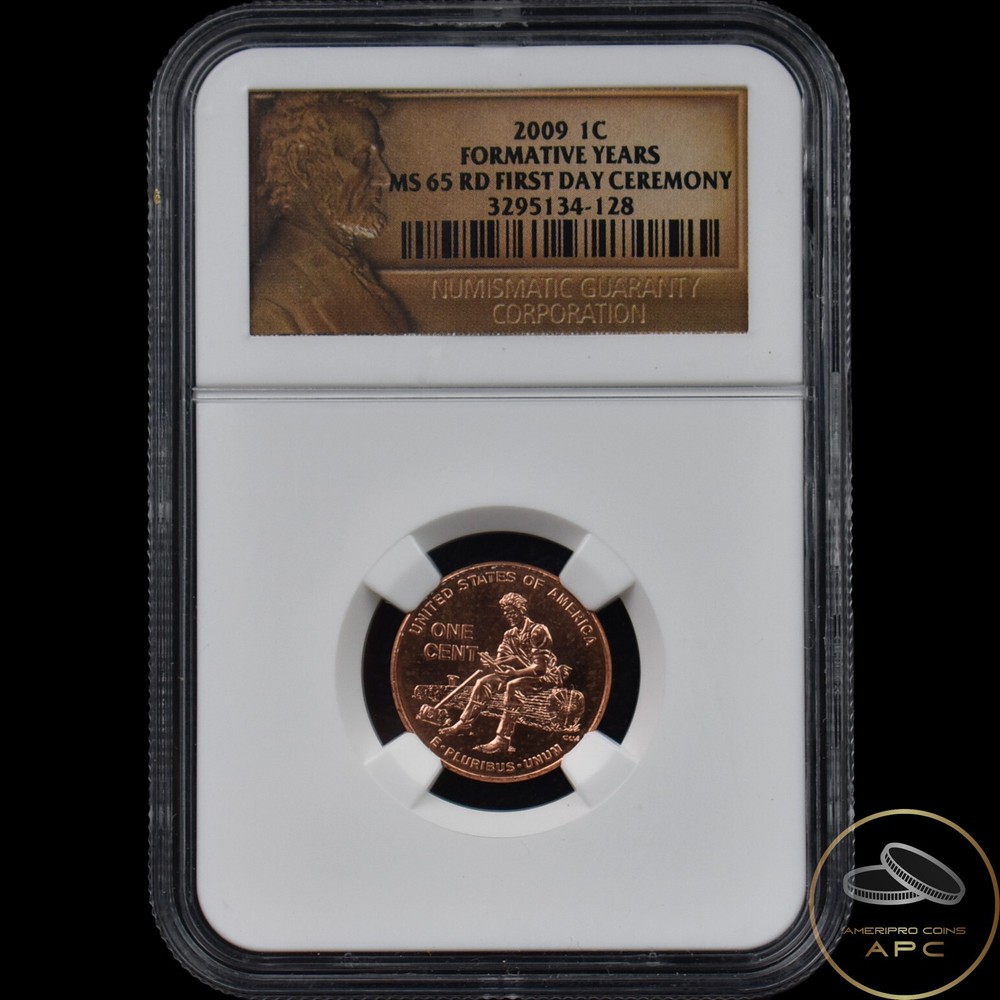 2009 Lincoln Cent Formative Years NGC MS 65 RD First Day Ceremony