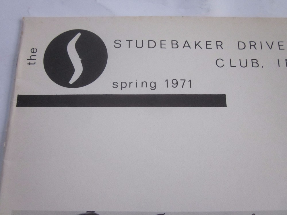 1971 Studebaker Drivers Club Quarterly Magazine Spring Issue