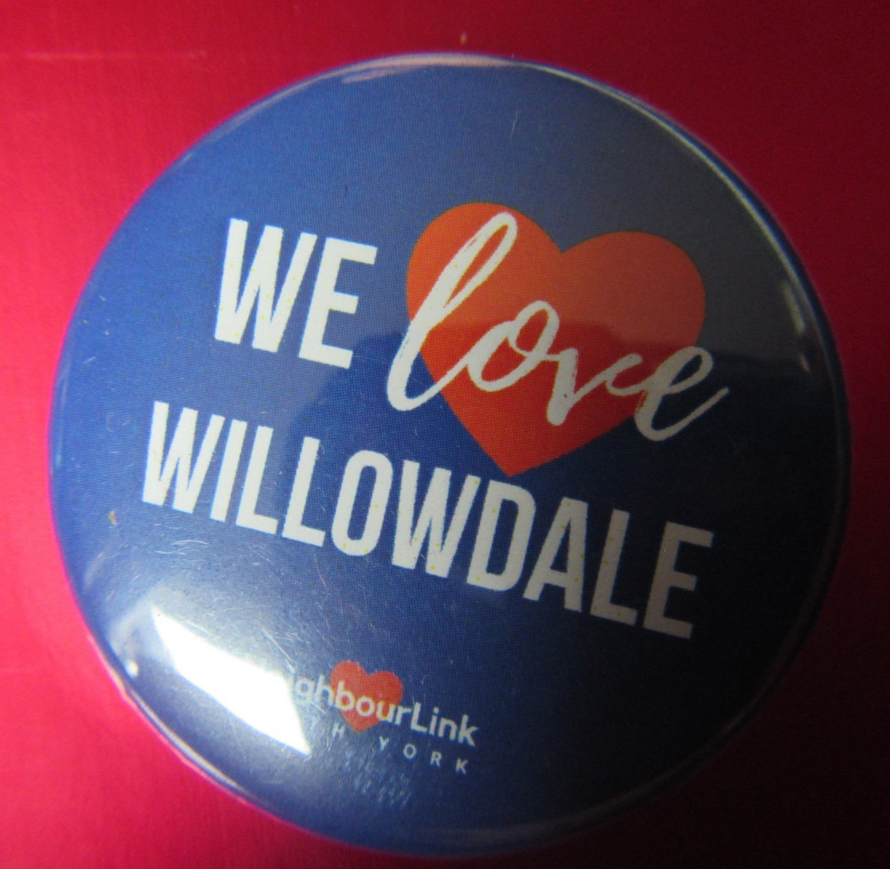 We love Willowdale  Pinback /button Free Shipping
