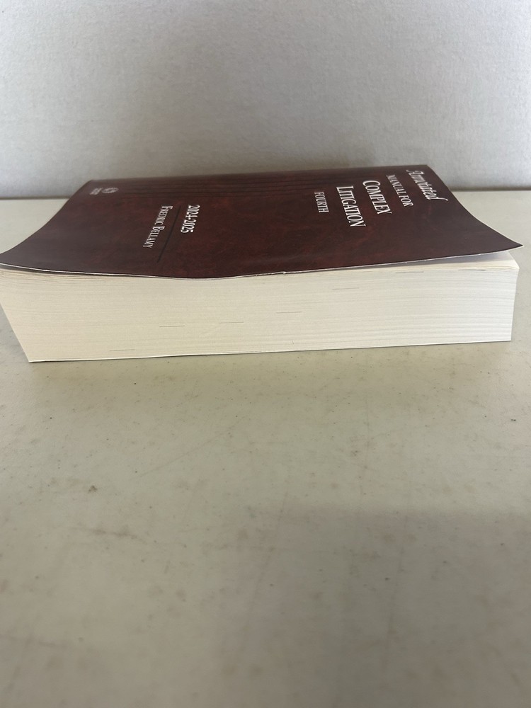 Annotated Manual for Complex Litigation 4th 2024-2025 ed. Thomson Reuters