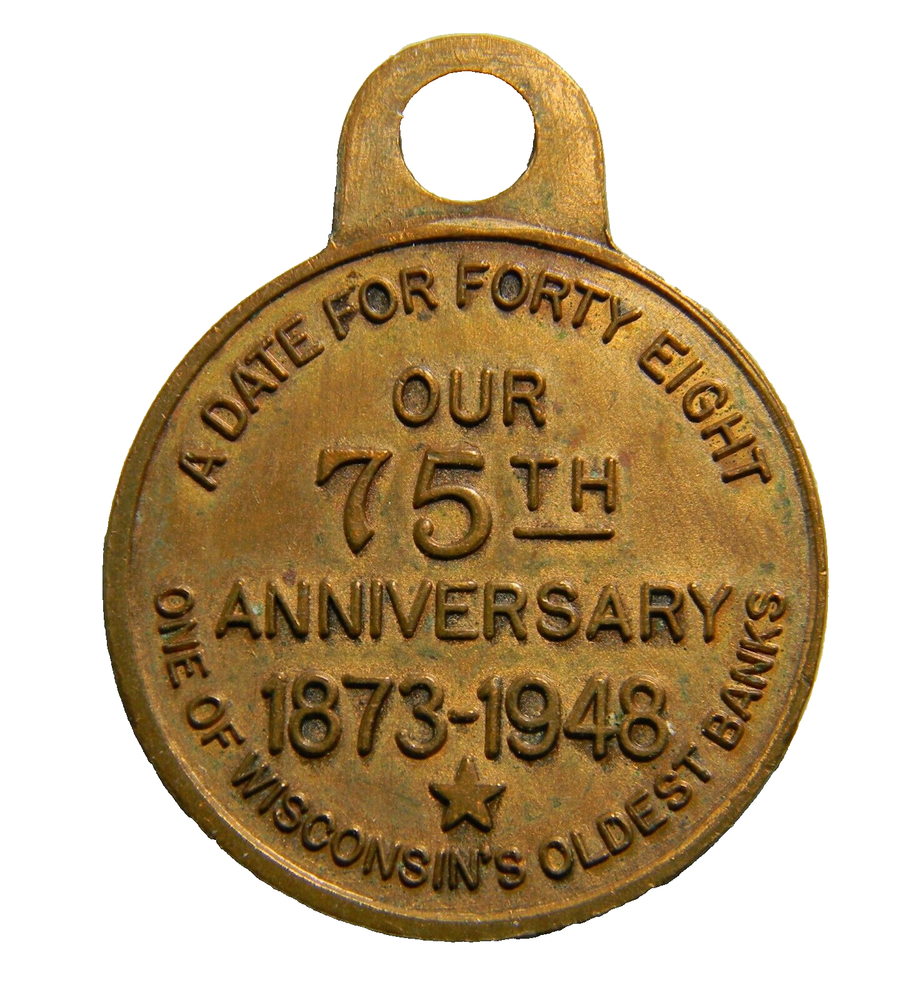 1948 Chippewa Falls Wisconsin Bank Token (01892)
