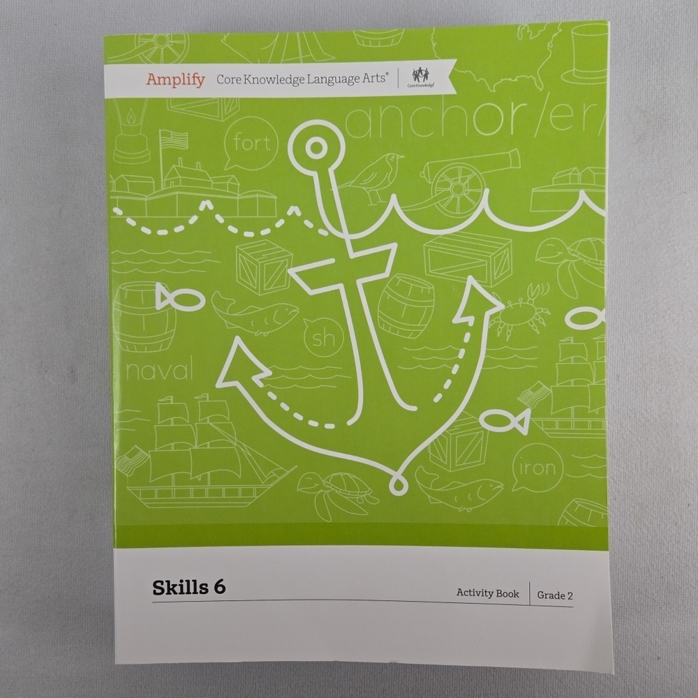 Amplify Core Knowledge Language Arts - Grade 2 Skills 1 2 4 6 Knowledge 1-6 7-12