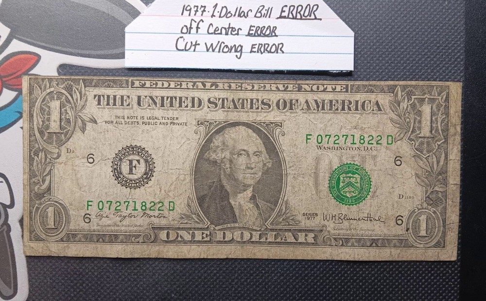 $ 1977 -dollar bill ERROR cut Wrong Off center Very cool Check it out🤔🤗😎