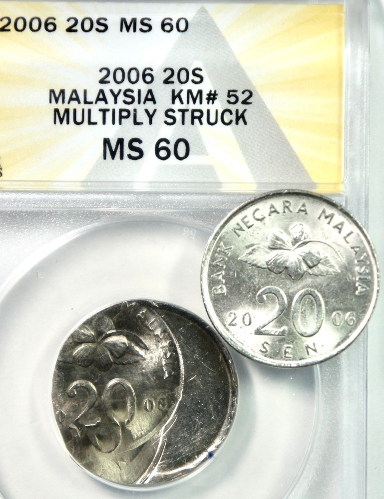 2006 Malaysia 20S KM#52 – Multi Struck – ANACS MS60