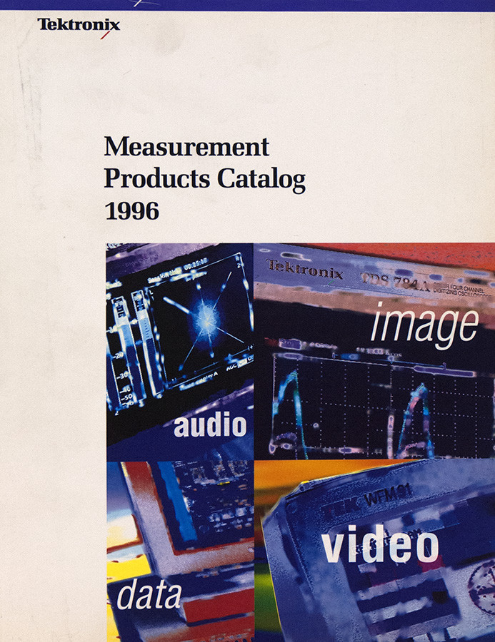 Tektronix Products Catalog - Various Years 1995 through 2015