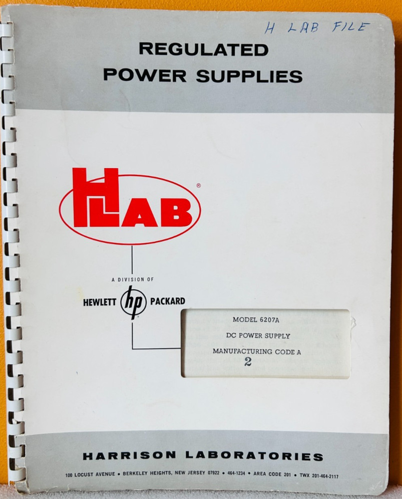 HP Model 6207A Regulated Power Supply Operating & Service Manual.