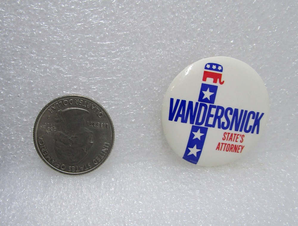 Vandersnick State's Attorney Political Button Pin