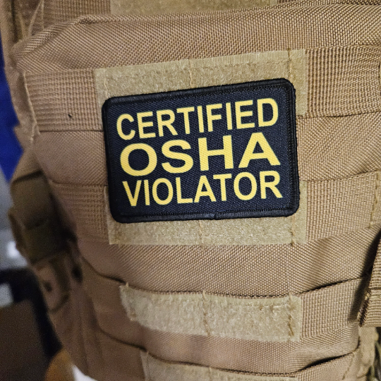 Certified osha violator funny patch 2"x3" hook & loop funny patch