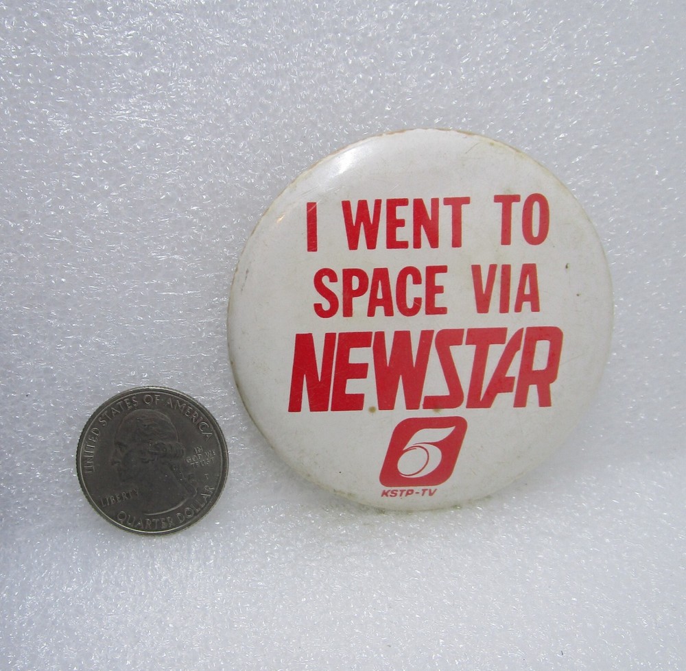 I Went To Space Via Newstar Button Pin
