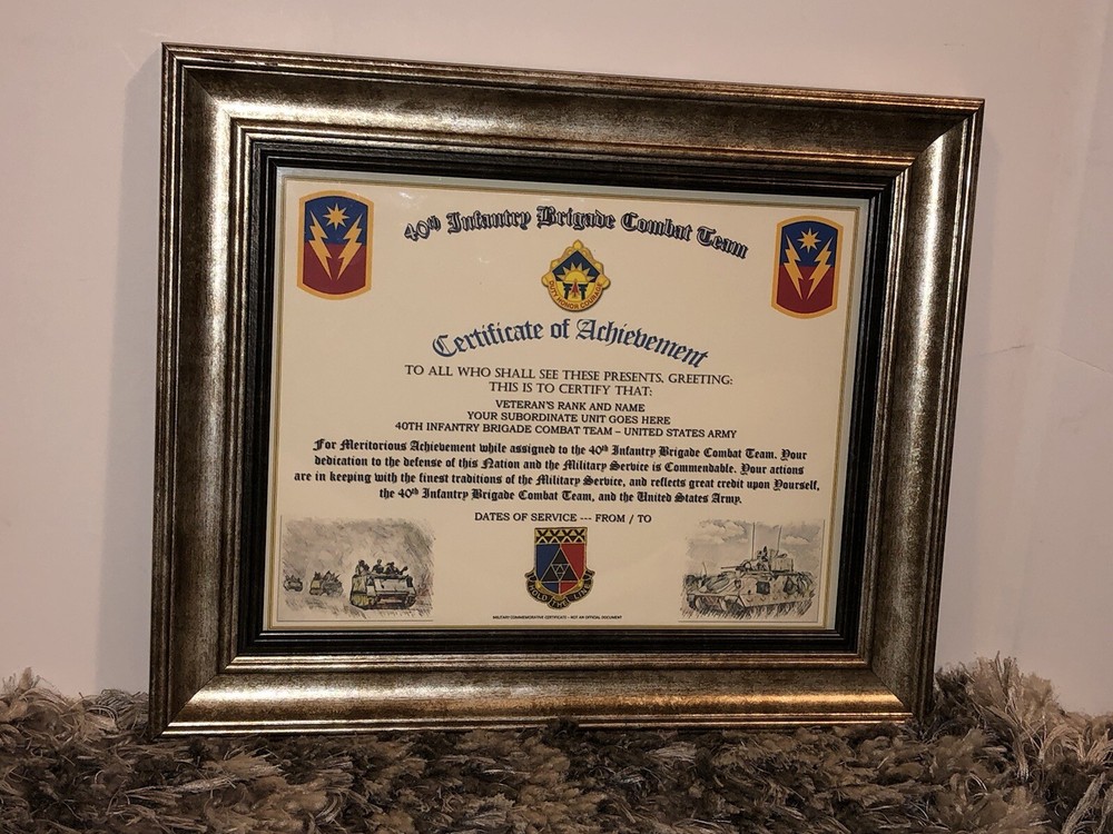 40TH INFANTRY BRIGADE COMBAT TEAM - COA / (COMMEMORATIVE CERTIFICATE)