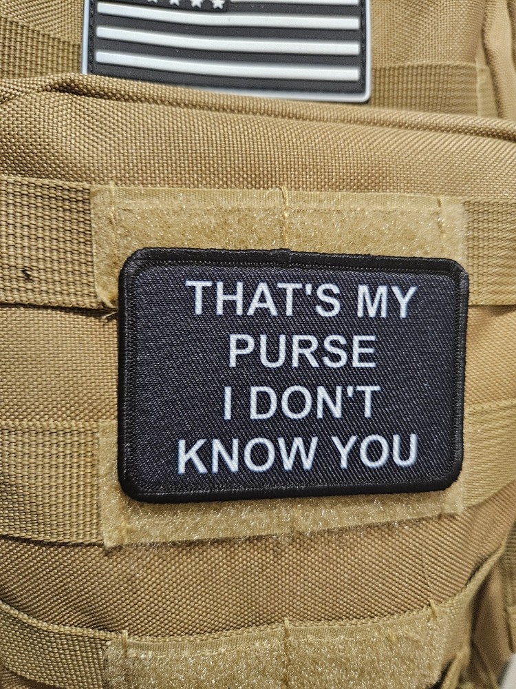 That's my purse meme 2"x3" hook & loop funny patch