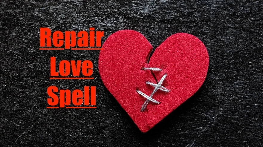 Repair Love Spell