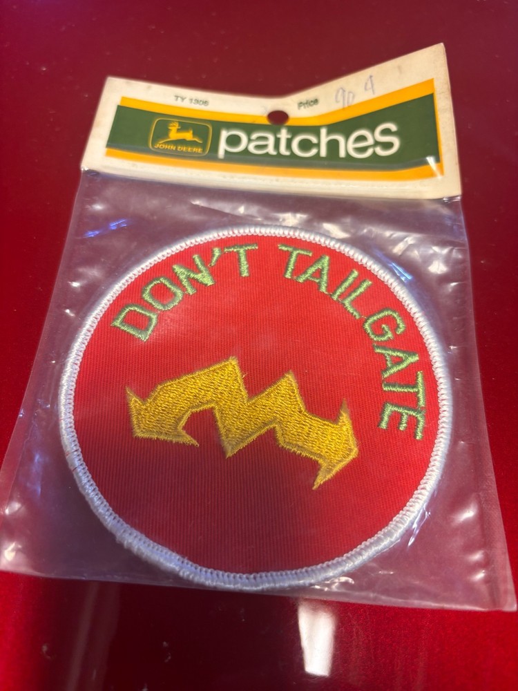 JOHN DEERE 1972 Don't Tailgate Snowmobile Patch 4" in Original Package NOS