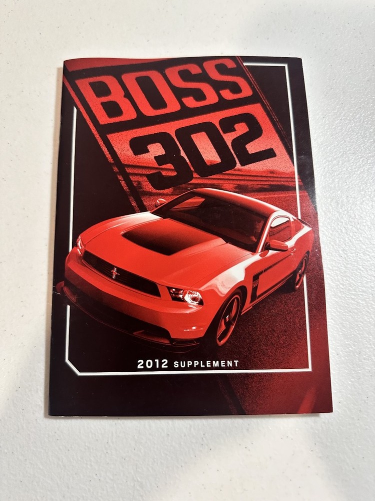 BOSS 302 2012 SUPPLEMENT Ford Spec Guide 2010