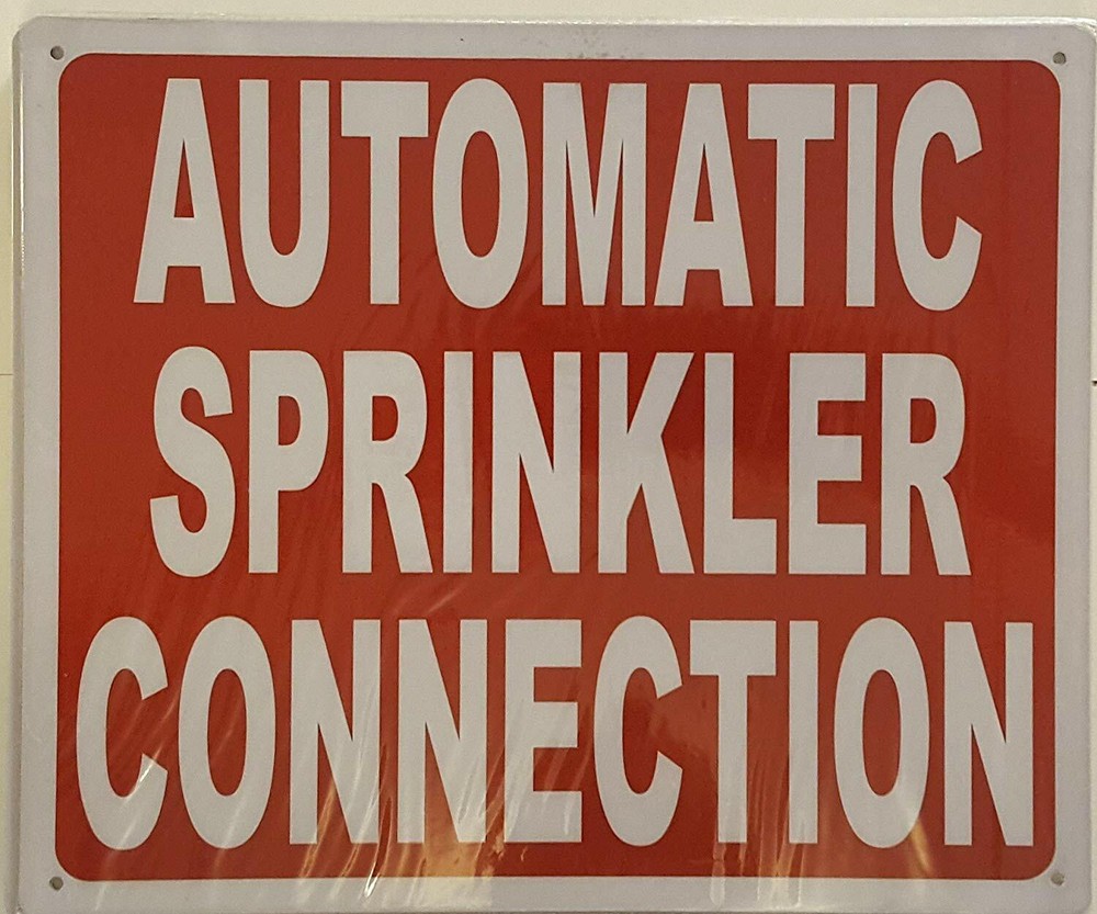 AUTOMATIC SPRINKLER CONNECTION SIGN(REFLECTIVE ! ALUMINIUM-Rust Free)-REF24-1027