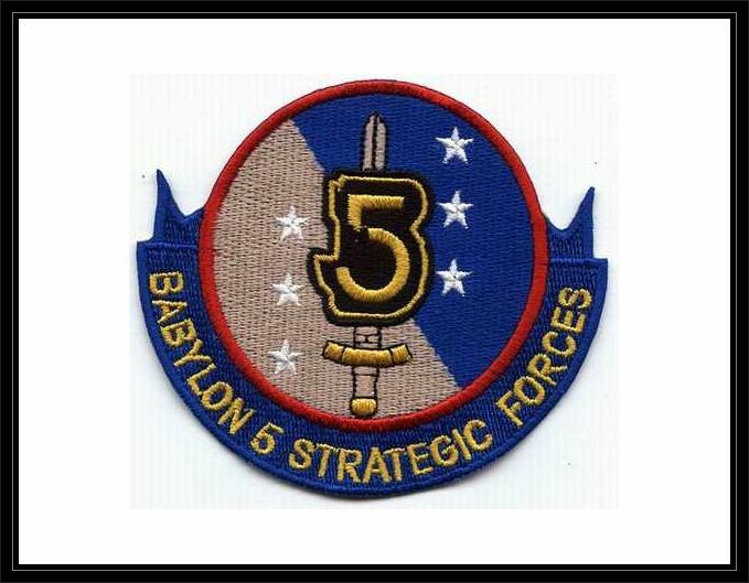 BABYLON 5 STRATEGIC FORCES PATCH - BB507