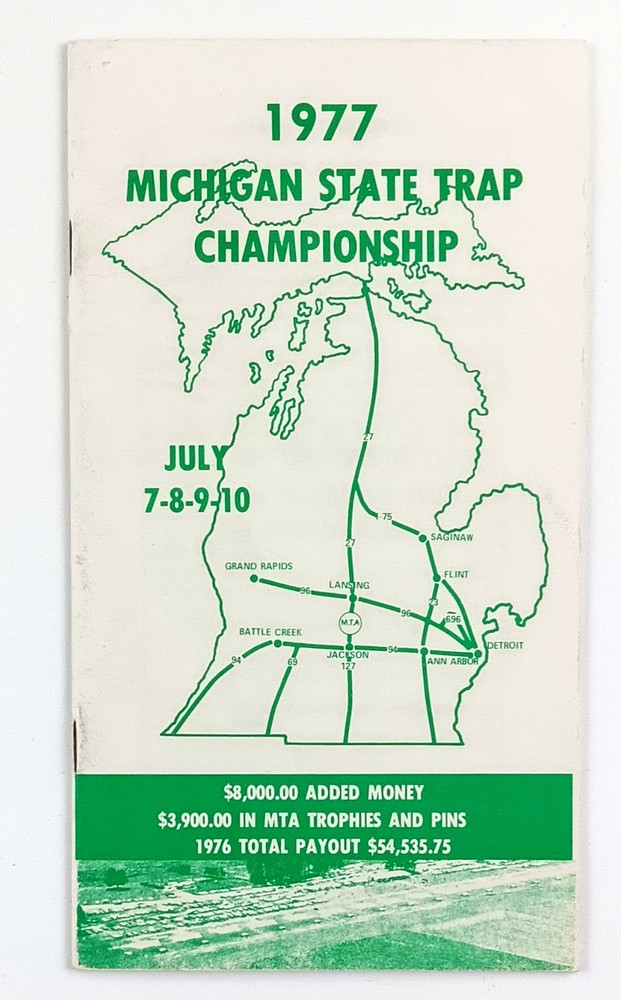 1977 Michigan State Trapshooting MTA Championship Mason MI Guide Booklet Program