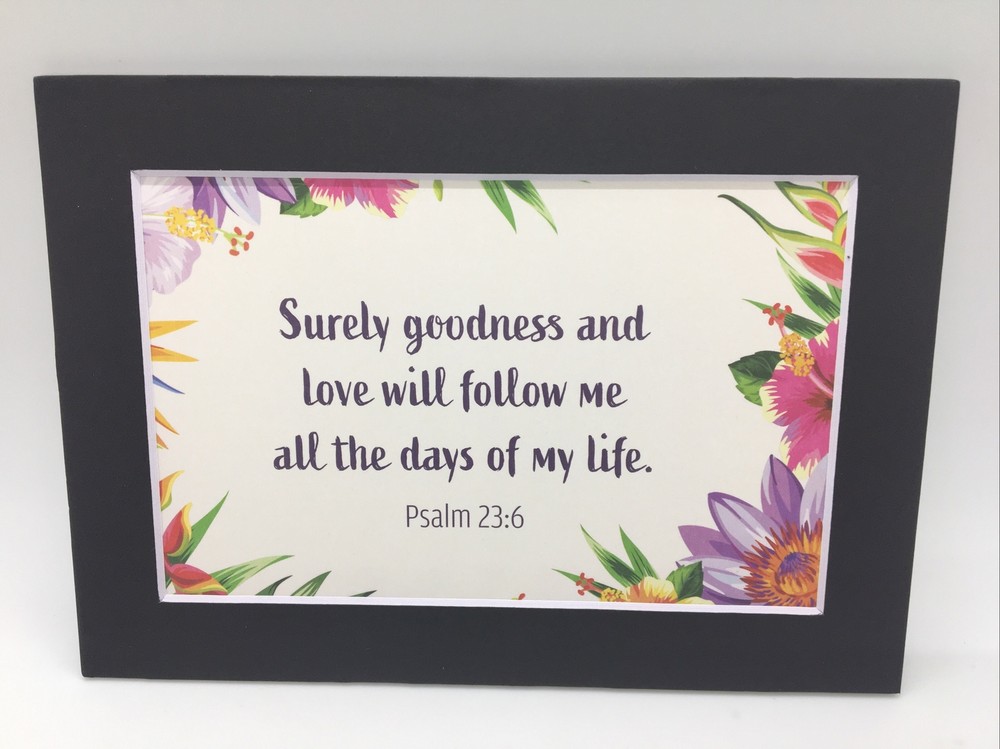 New Handmade 5x7 (Matted 4x6) Religious Scripture Inspirational Free Ship 171