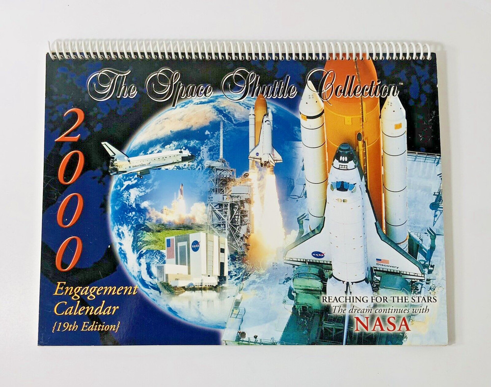 The Space Shuttle Collection, Vintage Calendars, 1999 and 2000