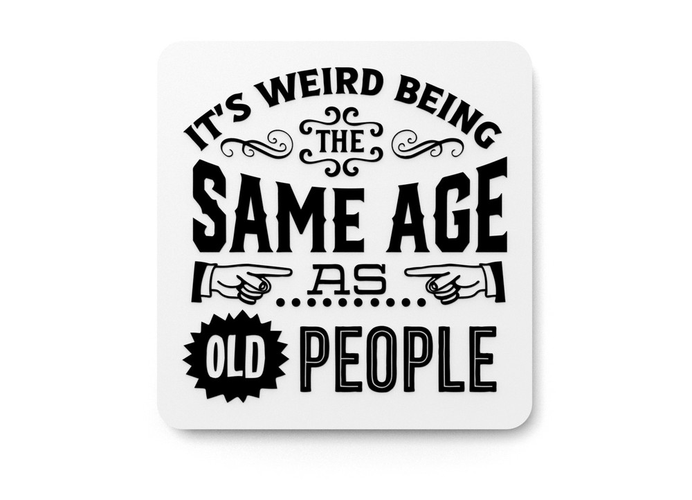 Bold 3D Printed Weird Same Age Wall Art – Durable PLA Sign For Gym, Office