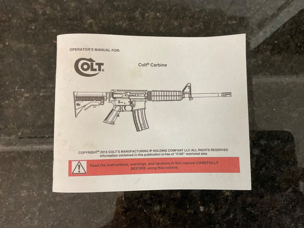 Colt Carbine Operator's Manual PN: 99534 Rev. 2105 Version