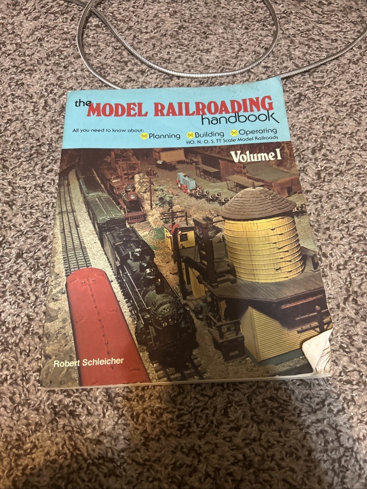 The Model Railroading Handbook Volume 1 By Robert Schleicher Paperback Book