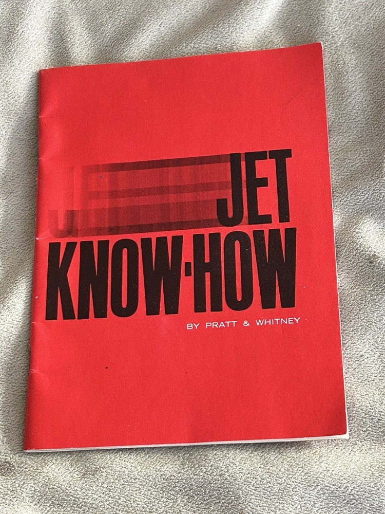 Pratt And Whitney  Jet Know How Booklet