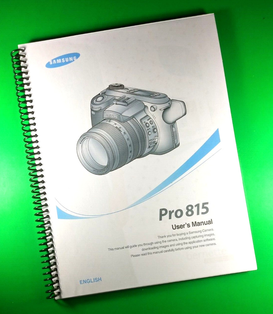Owner's Manual for Samsung Pro 815 Camera 164 Pages With Clear Covers!