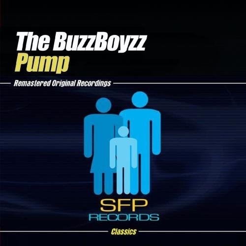 The Buzzboyzz - Pump [Used Very Good ] Alliance MOD