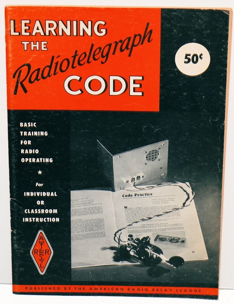 ARRL LEARNING THE RADIOTELEGRAPH CODE 1970
