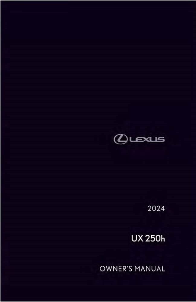 2024 Lexus UX 250h Owners Manual User Guide