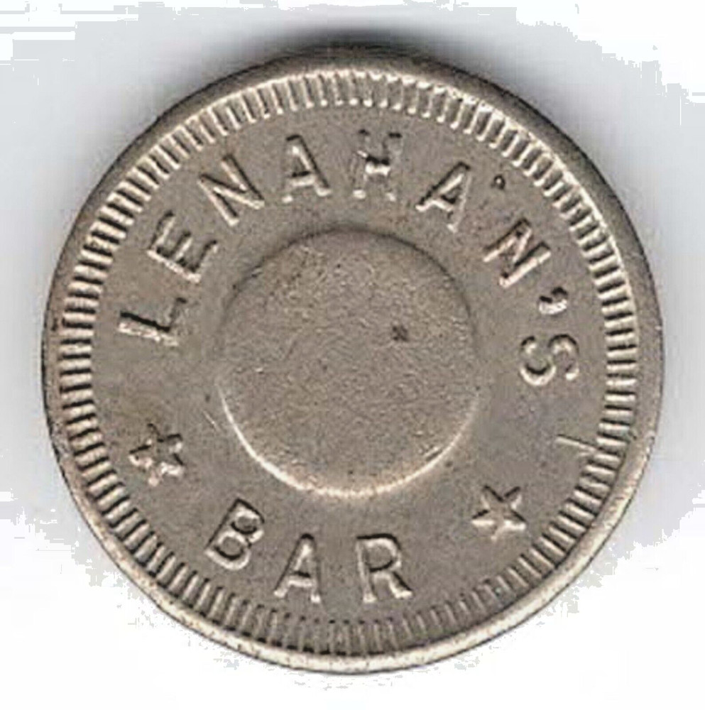 Lenahan's Bars Bar - Token