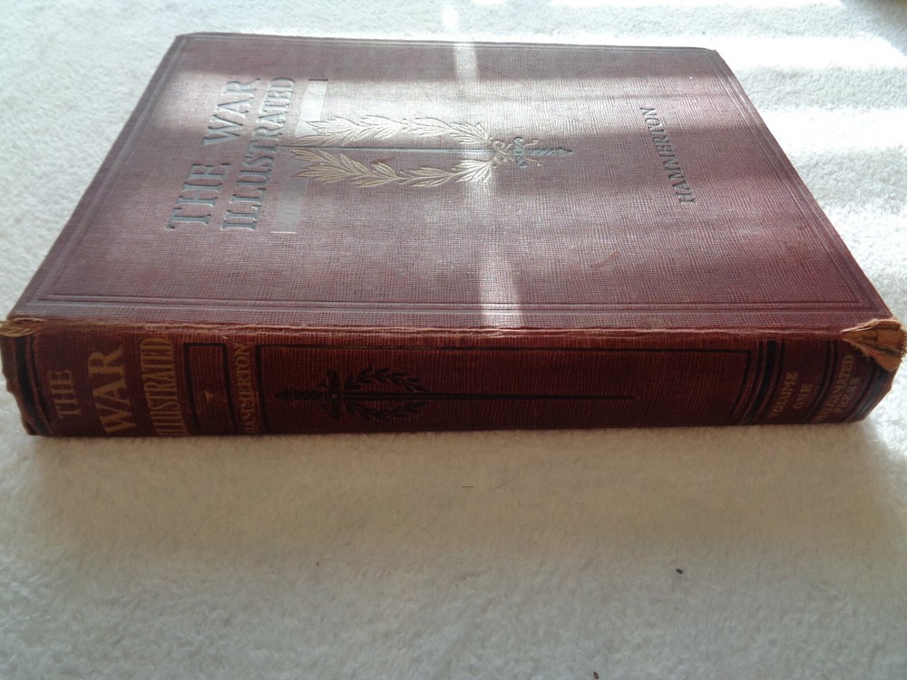 Hammerton Volume one.THE WAR ILLUSTRATED.