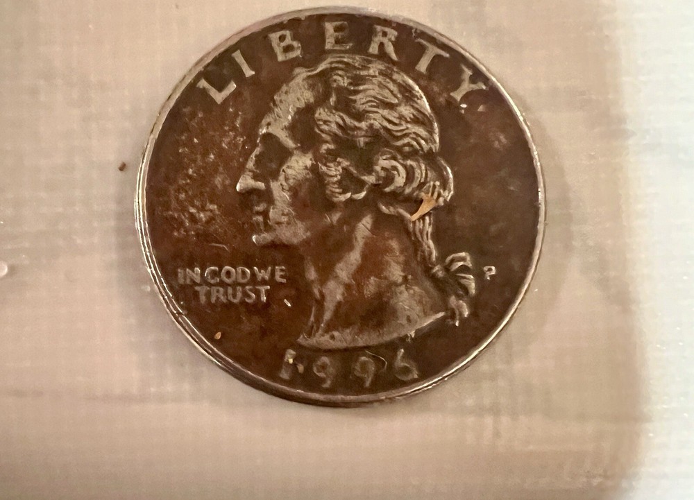1996 P WASHINGTON QUARTER MISSING OBVERSE AND REVERSE CLAD LAYER