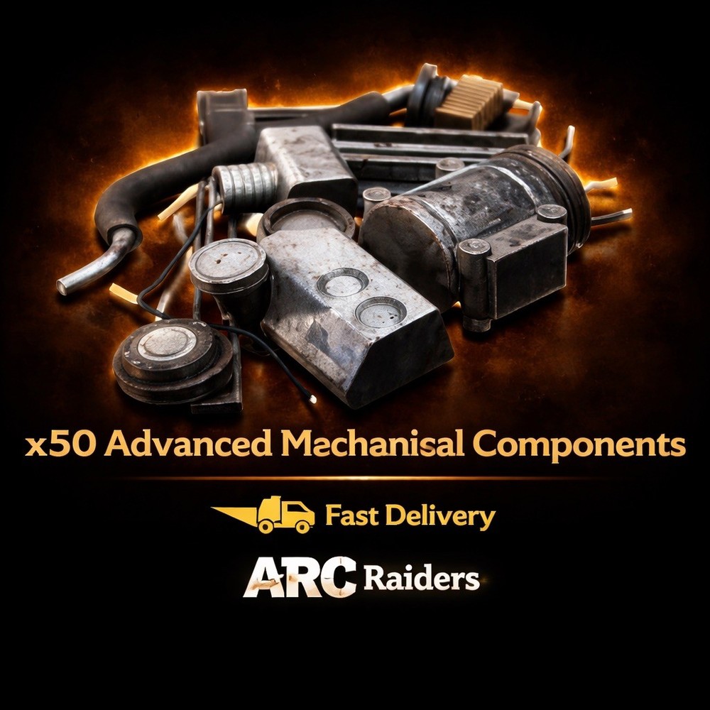 🔥 Arc Raiders 🔥  50x Advanced mechanical Components ⚙️  ( PS5 / Xbox / PC )