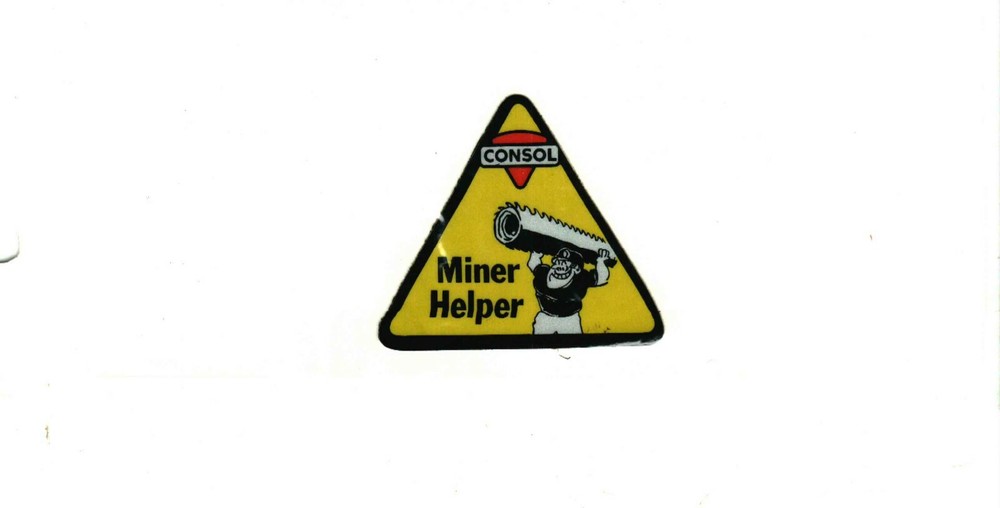 CONSOL MINER HELPER JOB CLASSIFICATION COAL CO. COAL MINING STICKER # 101