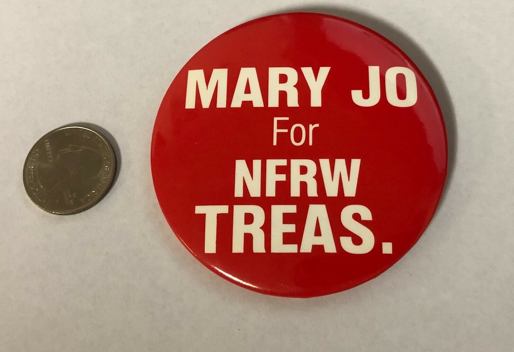 Mary Jo for NFRW Treasurer Pin